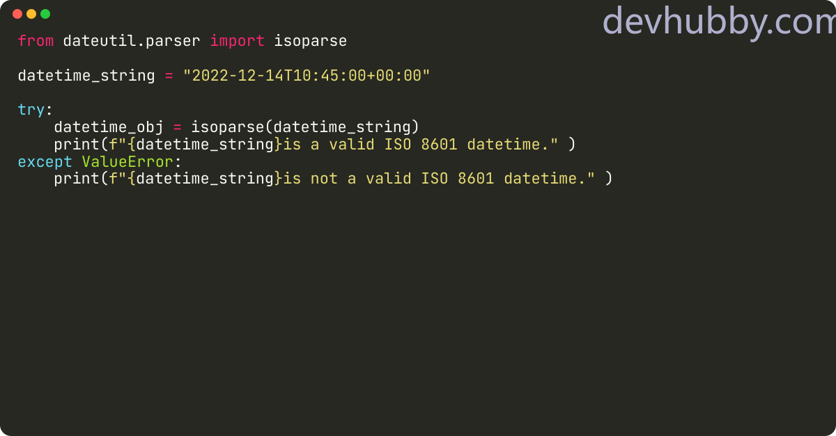 How To Validate ISO 8601 Datetime In Python 