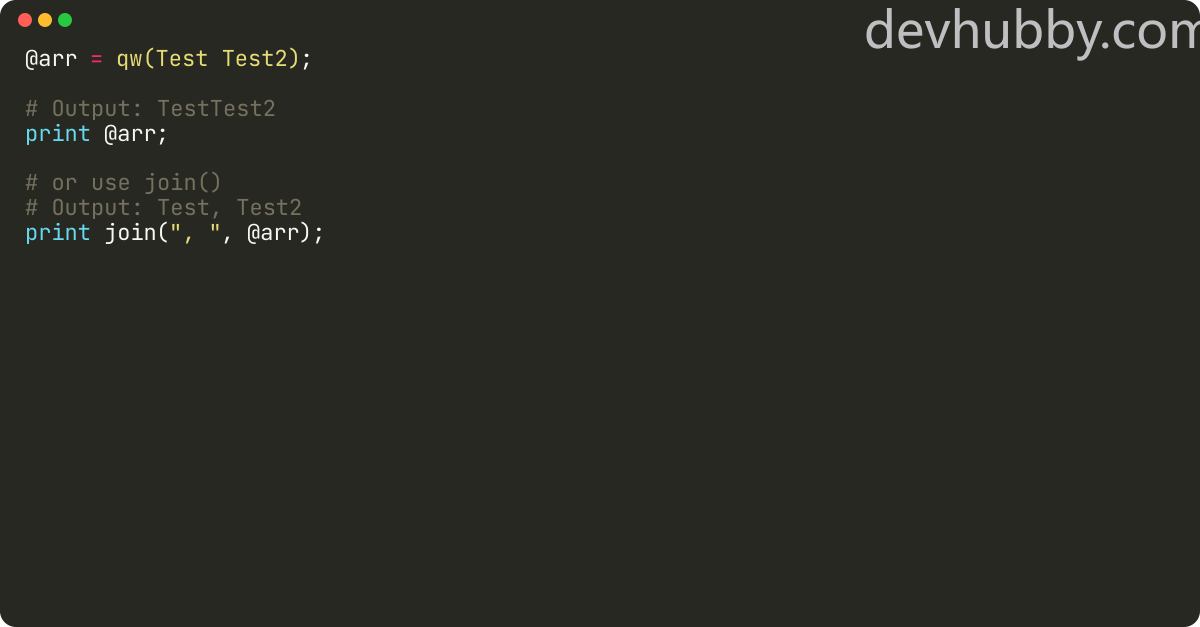 How to print an array in Perl?