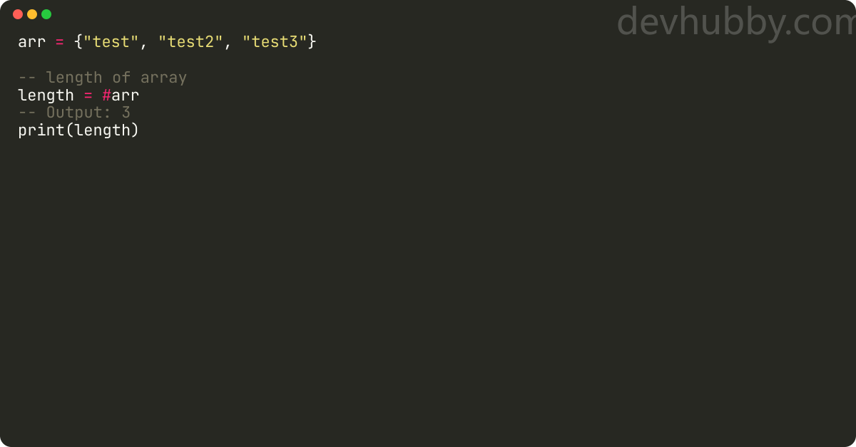 How to get length of array in Lua?