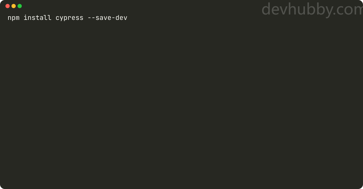 How to install cypress using npm?
