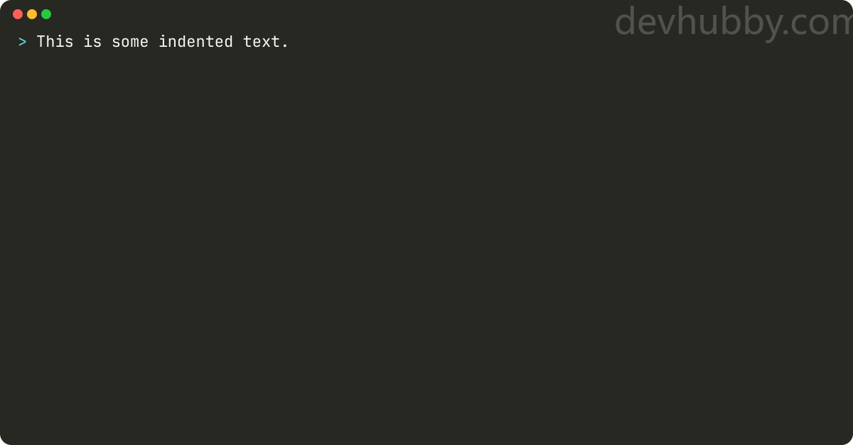 How to indent text in Markdown?