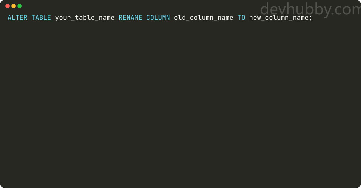How to change column name in mysql?