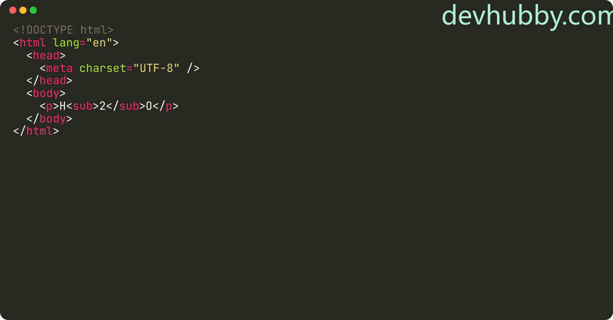 How to add subscript in HTML?