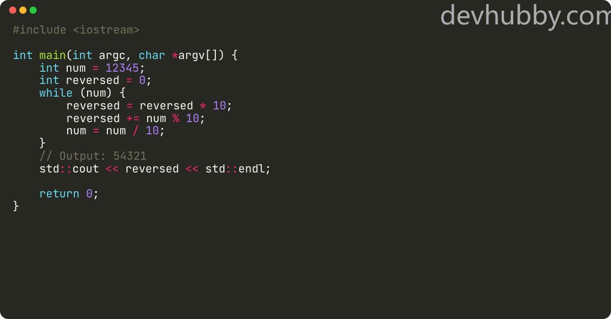 How to reverse a number in C++?
