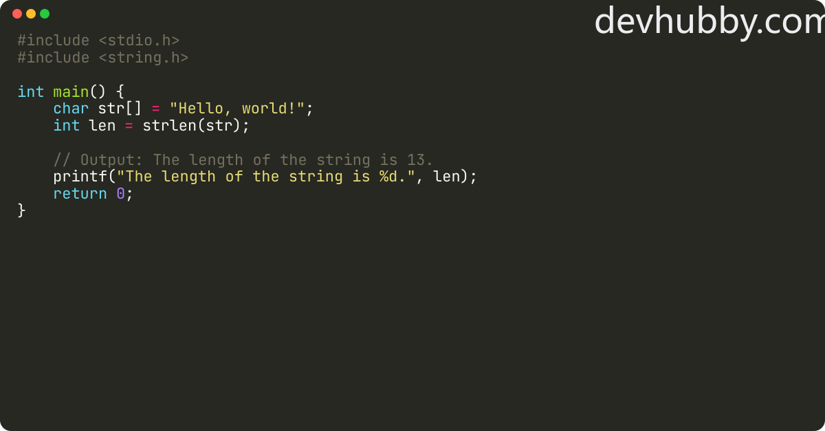 How do I find the length of a string in C?