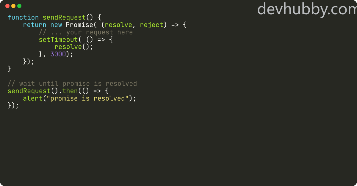 How to wait until promise is resolved in javascript?