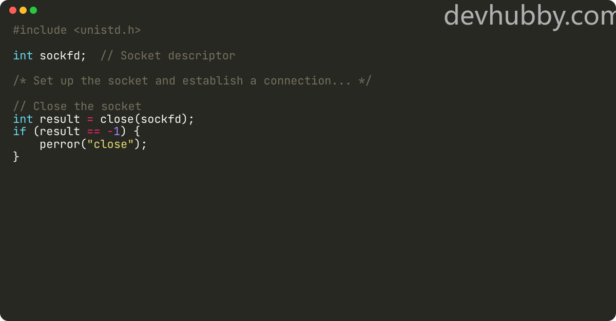 How to close a socket in C?