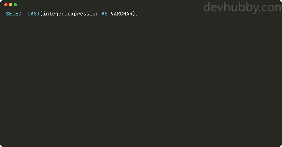 How to convert int to string in Vertica?