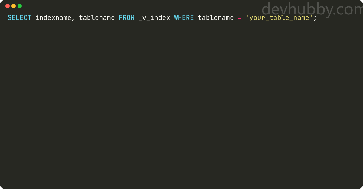 How to check indexes on a table in Netezza?