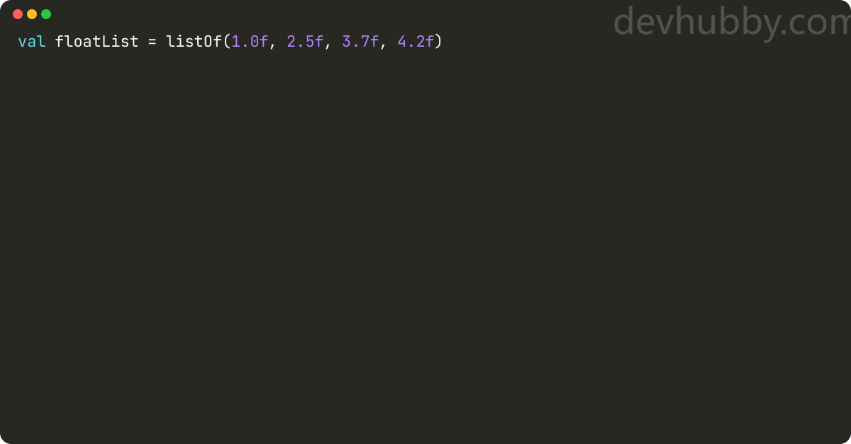 How to create list with float values in kotlin?